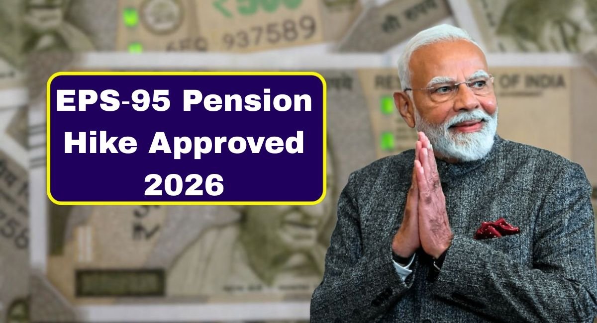 EPS‑95 Pension Hike Approved 2026