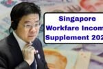Singapore Workfare Income Supplement 2026