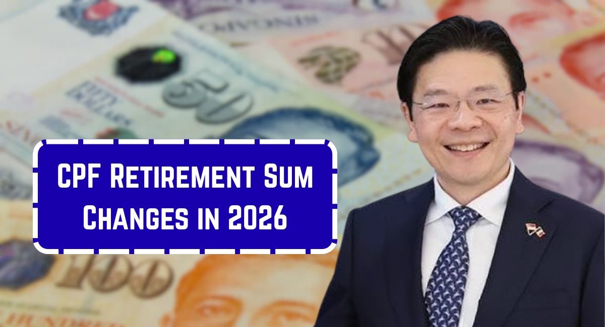 CPF Retirement Sum Changes in 2026