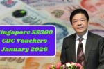 Singapore S$300 CDC Vouchers January 2026