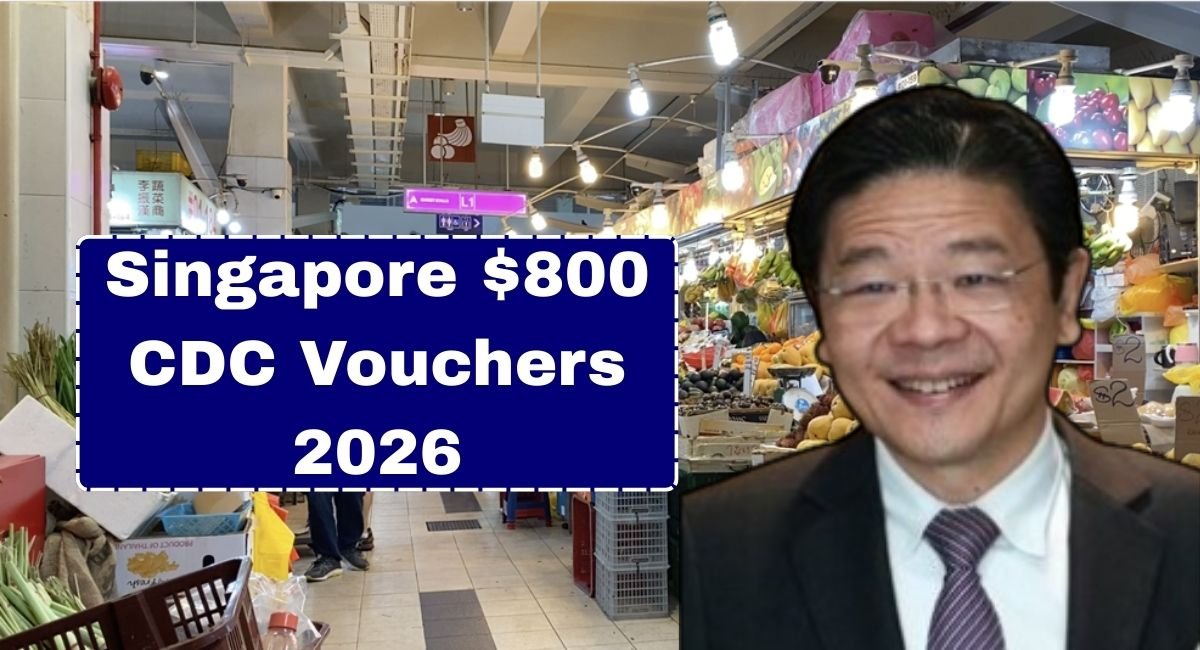 Singapore $800 CDC Vouchers 2026